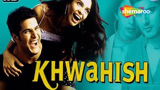 Khwahish - Hindi Full Movie - Himanshu Malik - Mallika Sherawat - Latest Bollywood Movie