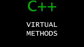C++ Programming Tutorial 63 - Virtual Methods