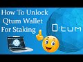 How To Unlock Qtum Core Wallet | Crypto Wallets Info