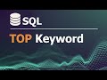 SQL Tutorial for Data Analysis 16: TOP Keyword