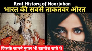 REAL HISTORY of JAHANGIR AND NOORJAHAN Most Powerfull Women of Mughal Era