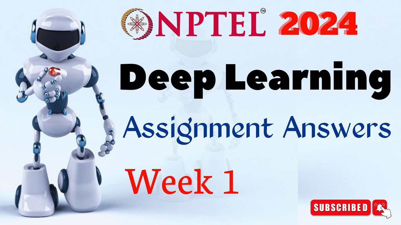 Nptel Deep Learning Week 1 Assignment Answers Jan 2024 Youtube