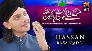 Muhammad Hassan Raza Qadri || Mustafa Jaan e Rehmat Pe Lakho Salam || Official Video || Heera Gold