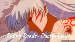 Sesshomaru and Rin (AMV) Riding Roads