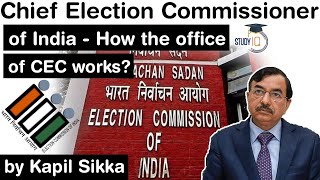 Chief Election Commissioner of India - Sushil Chandra new CEC - Indian Polity Current Affairs