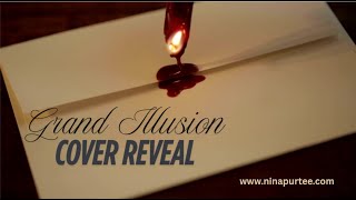 Cover Reveal for Nina Purtee's Grand Illusion: Lesson of a Balinese Lotus
