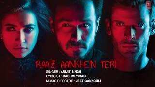 RAAZ AANKHEIN TERI Lyrical Video Song | Raaz Reboot | Arijit Singh | Emraan Hashmi, Kriti Kharbanda