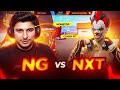 Finally❗NG VS NXT IN TOURNAMENT 🔥 ! WHO IS WINNER 🏆@NonstopGaming_