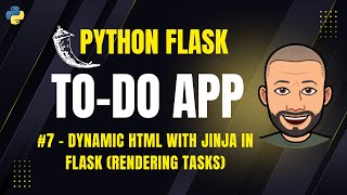 Flask To-Do App #7 – Dynamic HTML with Jinja in Flask (Rendering Tasks)