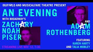 An Evening with Broadway's Zachary Noah Piser and Adam Rothenberg (For Forever)