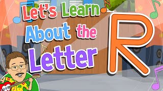 Let's Learn About the Letter R | Jack Hartmann Alphabet Song