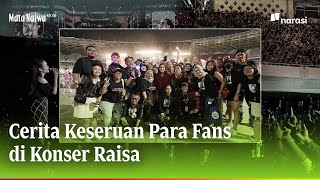 Cerita Keseruan Para Fans di Konser Raisa | Mata Najwa