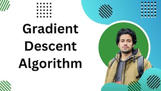 Gradient Descent Algorithm: How Does it Work in Machine Learning | Bangla Tutorial
