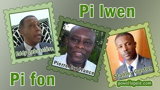 PI LWEN PI FON nan SITIYASYON peyi d AYITI avèk Stanley Gaston, Eddy Labossière, Pierre Espérance