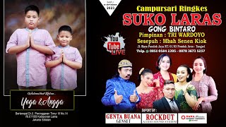 LIVE 🔴CS. SUKO LARAS GONG BINTARO 0851 0584 2395 || KHITANAN YUGA & ANGGA || ROCKDUT SOUND || 01