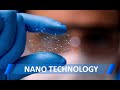 What is know as Nano-Technology | Applications of Nano Technology | Advantages of Nano Technology