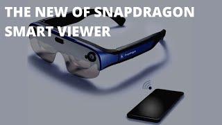 The New Qualcomm AR Glasses, more Comfortable and Cordless.