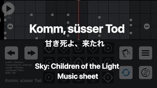 【Sky: Children of the Light】Komm, süsser Tod【Music sheet】