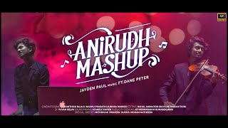 Anirudh Mashup | Jayden ft.( Dane Peter )  | Karthick  | Madhu | Rahul  Do or die production | 4k