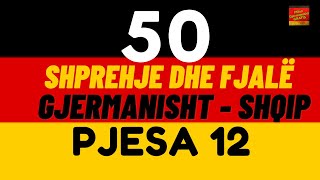 50 Shprehje dhe Fjale te Gjuhes Gjermane - Pjesa 12 // Mëso Gjermanisht - Gratis