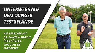 Perfect Green on Tour | Forschung Rasendünger | Besuch bei Eurogreen | Testgelände Rasen