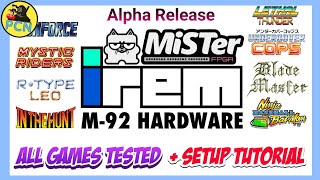 IREM M92 Alpha Core | MiSTer FPGA DE10 NANO Setup TUTORIAL and Games Tested R-Type Leo, In the Hunt
