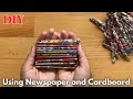 DIY Storage Basket using newspaper and cardboard || Best ideas to recycle  newspaper and cardboard