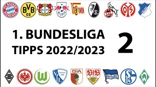 Bundesligatipps 1.Liga - 2.Spieltag - Saison 2022/2023