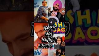 Top 10 best Punjabi movies in 2023#top10 #best #facts #viral #topfacts #movies #punjabi #funny #fyp