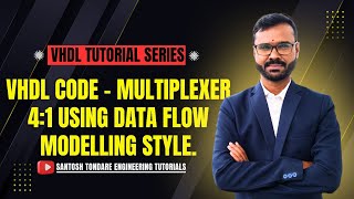 VHDL code - Multiplexer 4:1 using data flow modelling style.