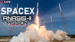 SpaceX Anasis II Mission - Falcon 9 launch from SLC 40 | SpaceX Anasis-II Mission Launch Event