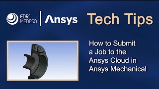 How to Submit a Job to the Ansys Cloud in Ansys Mechanical