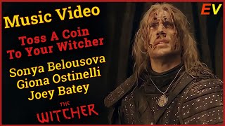 [FMV] Witcher |Toss A Coin To Your Witcher |Giona Ostinelli,Joey Batey,Sonya Belousova | Music Video