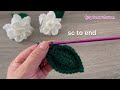 how to crochet gardenias 💯easy and fast🌸gardenia flower tutorial