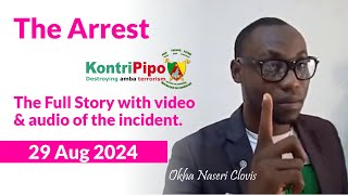 The ARREST of Naseri Clovis - The Full Story and other Updates #MKPD Live 29 Aug 2024