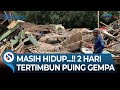 Detik-detik Evakuasi Korban Gempa Cianjur, Terjepit Puing Bangunan 2 Hari Ditemukan Masih Hidup