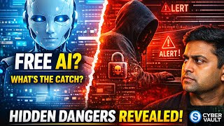 Why Free AI Is Not Free: The Hidden Cybersecurity Risk Explained