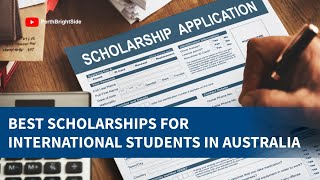 SCHOLARSHIPS FOR INTERNATIONAL STUDENTS IN AUSTRALIA | MOST CONSIDERABLE AUSTRALIAN SCHOLARSHIP