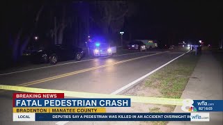 Crash kills pedestrian in Manatee County