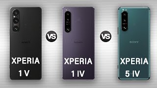 Sony Xperia 1 V Vs Xperia 1 IV Vs Vs Xperia 5 IV | What are their differences?
