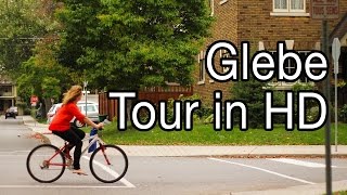 Glebe Neighbourhood Tour - Top Reasons to Live in The Glebe Ottawa!