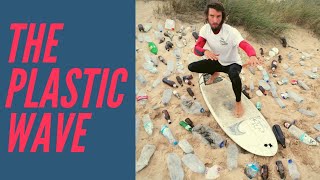 THE PLASTIC WAVE | THE TRASH TRAVELER