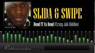 Slida \u0026 Swipe - Back Fi Ya Bend (Crazy jab Riddim) [Soca 2015]