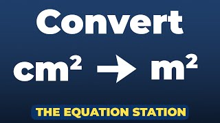 How to convert squared centimeters to squared meters | Physics Practice Problem