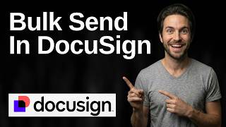 How To Bulk Send In DocuSign (2026 Easy Guide)