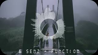 6 SENZ - FUNCTION / Music