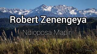 Ndioposa Mapiri - Robert Zenengeya