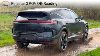 Polestar 3 '24 Long Range Dual Motor || POV driving On \u0026 Off Road