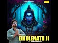 bholenath ji