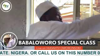 BABALOWORO IN THURSDAY SPECIAL CLASS LIVE ON HUDAHTV OWORONSOKI